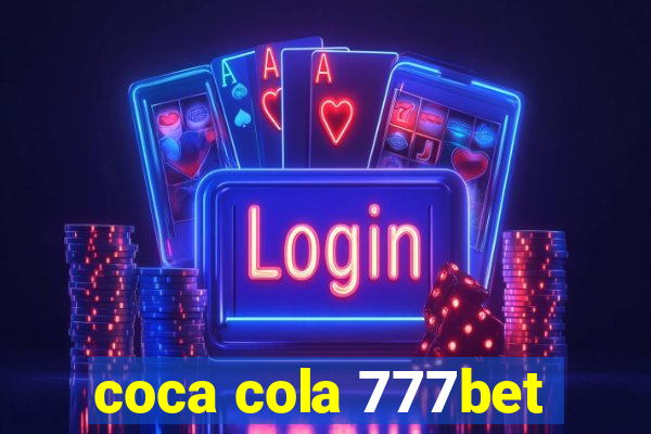 coca cola 777bet